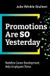 Promotions Are So Yesterday (eBook,... - Bild 1