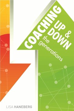 Coaching Up and Down the Generations (eBook, ePUB) - Haneberg, Lisa