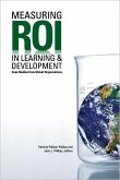 Measuring ROI in Learning & Development (eBook, ePUB) Measuring ROI in Learning & Development (eBook, ePUB)