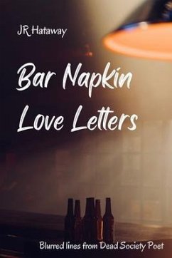 Bar Napkin Love Letters (eBook, ePUB) - Hataway, Jr