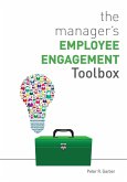The Manager's Employee Engagement Toolbox (eBook, ePUB)