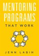 Mentoring Programs That Work (eBook,... - Bild 1