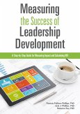 Measuring the Success of Leadership Development (eBook, ePUB) Measuring the Success of Leadership Development (eBook, ePUB)
