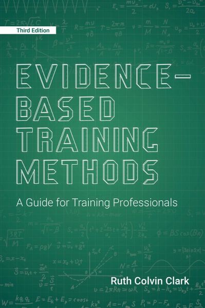 Evidence-Based Training Methods, 3rd Edition (eBook, ePUB) Evidence-Based Training Methods, 3rd Edition (eBook, ePUB)