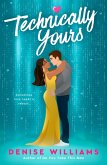 Technically Yours (eBook, ePUB)