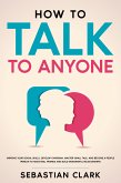 How To Talk To Anyone (eBook, ePUB)