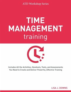 Time Management Training (eBook, ePUB) - Downs, Lisa J.