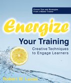 Energize Your Training (eBook, ePUB)