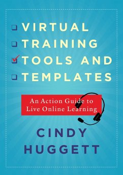 Virtual Training Tools and Templates (eBook, ePUB) - Huggett, Cindy