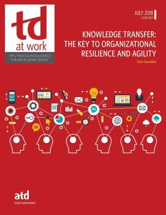 Knowledge Transfer: The Key to Organizational Resilience and Agility (eBook, PDF) - Canciolosi, Chris
