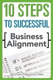 10 Steps to Successful Business Alignment (eBook, ePUB)