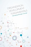 Organization Development Fundamentals (eBook, ePUB)