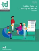 L&D's Role in Leading Off-Sites (eBook, PDF) L&D's Role in Leading Off-Sites (eBook, PDF)