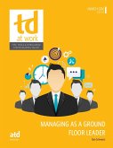 Managing as a Ground Floor Leader (eBook, PDF) Managing as a Ground Floor Leader (eBook, PDF)
