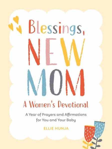 Blessings, New Mom: A Women's Devotional (eBook, ePUB)