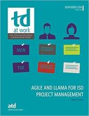 AGILE and LLAMA for ISD Project Management (eBook, PDF) AGILE and LLAMA for ISD Project Management (eBook, PDF)