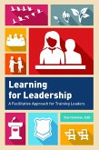 Learning for Leadership (eBook, ePUB)