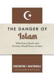The Dangers of Islam (eBook, ePUB) The Dangers of Islam (eBook, ePUB)