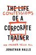 Confessions of a Corporate Trainer... - Bild 1