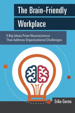 Cover The Brain-Friendly Workplace (eBook, ePUB)