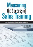 Measuring the Success of Sales Training (eBook, ePUB) Measuring the Success of Sales Training (eBook, ePUB)