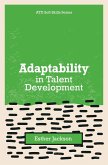 Adaptability in Talent Development (eBook, ePUB)