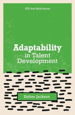 Adaptability in Talent Development (eBook, ePUB) - Jackson, Esther