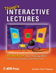 Thiagi's Interactive Lectures (eBook, ePUB) - Thiagarajan, Sivasailam "Thiagi"