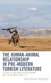 The Human-Animal Relationship in Pre-Modern Turkish Literature (eBook, ePUB)