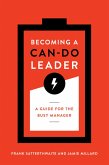 Becoming a Can-Do Leader (eBook, ePUB)