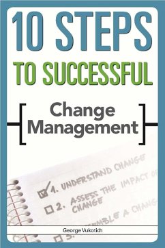 Cover 10 Steps to Successful Change Management (eBook, ePUB)