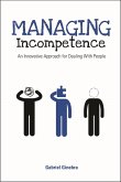 Managing Incompetence (eBook, ePUB) Managing Incompetence (eBook, ePUB)