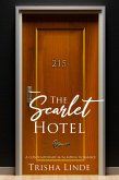 Room 215 (The Scarlet Hotel, #4) (eBook, ePUB) Room 215 (The Scarlet Hotel, #4) (eBook, ePUB)