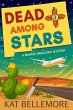 Dead Among Stars (A Maddie Swallows... - Bild 1