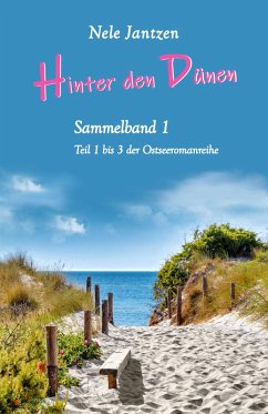 Hinter den Dünen - Sammelband 1 (eBook, ePUB) - Jantzen, Nele