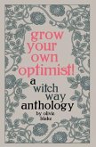 Grow Your Own Optimist! (eBook, ePUB)