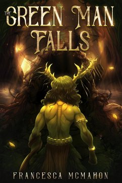 Cover The Green Man Falls (Tales of Tuath Dé, #1) (eBook, ePUB)