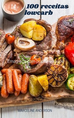 Cover 100 Receitas LowCarb (eBook, ePUB)