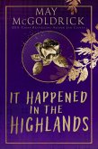 It Happened in the Highlands (Scottish Dream Series) (eBook, ePUB)