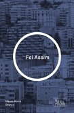 Foi Assim (eBook, ePUB)