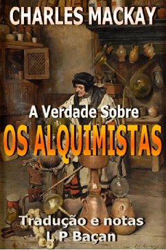 Cover A Verdade Sobre os Alquimistas (eBook, ePUB)