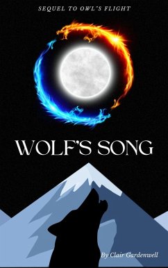 Wolf's Song (Sisters of the Fae, #3) (eBook, ePUB) - Gardenwell, Clair