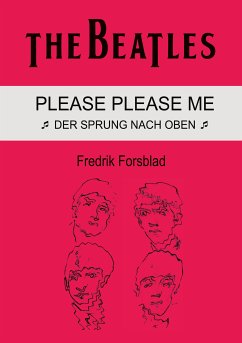 The Beatles - Please Please Me (eBook, ePUB) - Forsblad, Fredrik