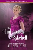 Her Impetuous Rakehell (The Bridgethorpe Brides, #4) (eBook, ePUB)