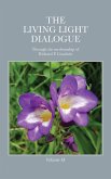 The Living Light Dialogue Volume 18 (eBook, ePUB)