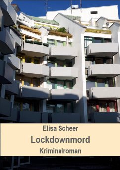 Lockdownmord (eBook, ePUB) - Scheer, Elisa