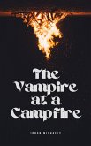 The Vampire at a Campfire (eBook, ePUB)