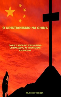 Cover O Cristianismo na China (eBook, ePUB)