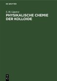 Physikalische Chemie der Kolloide (eBook, PDF)