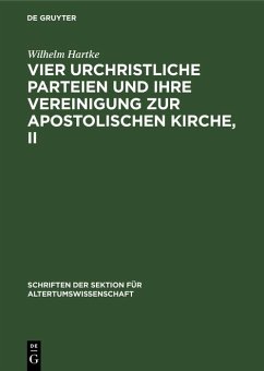 Cover Vier urchristliche Parteien und ihre Vereinigung zur Apostolischen Kirche, II (eBook, PDF)